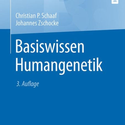 Basiswissen Humangenetik