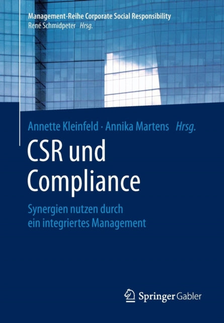 CSR und Compliance: Synergien nutzen durch ein
