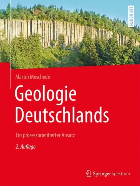 Geologie Deutschlands: Ein prozessorientierter Ansatz