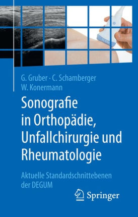 Sonografie in Orthopädie, Unfallchirurgie und