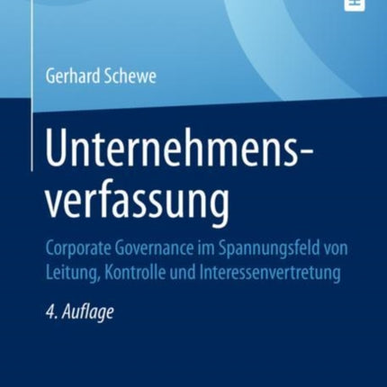 Unternehmensverfassung: Corporate Governance im