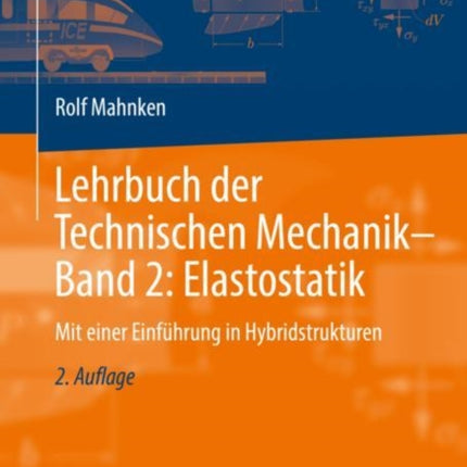 Lehrbuch der Technischen Mechanik - Band 2: