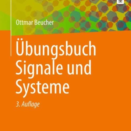 Übungsbuch Signale und Systeme