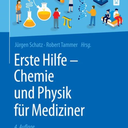 Erste Hilfe - Chemie und Physik für Mediziner