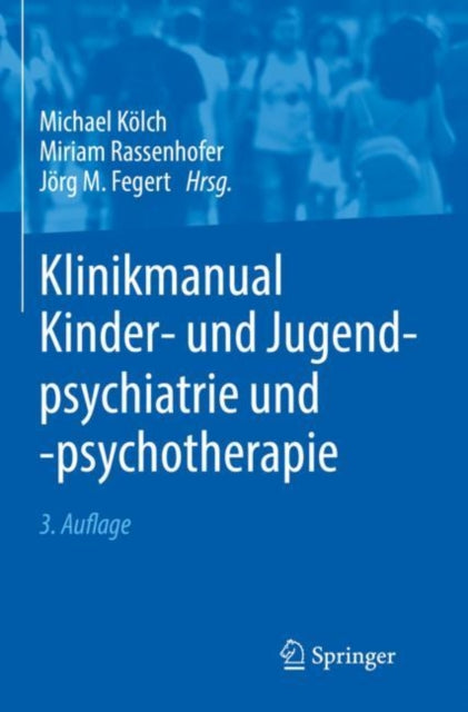 Klinikmanual Kinder- und Jugendpsychiatrie und