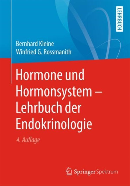 Hormone und Hormonsystem - Lehrbuch der Endokrinologie