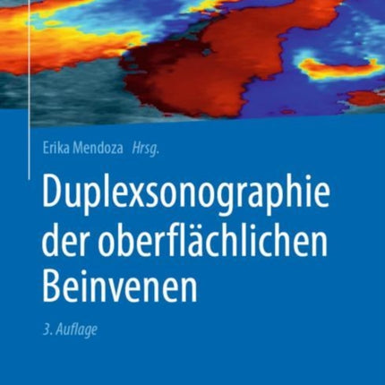 Duplexsonographie der oberflächlichen Beinvenen