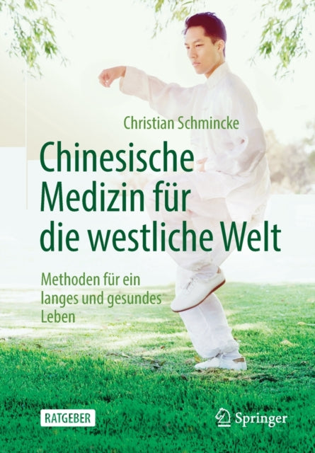 Chinesische Medizin für die westliche Welt: