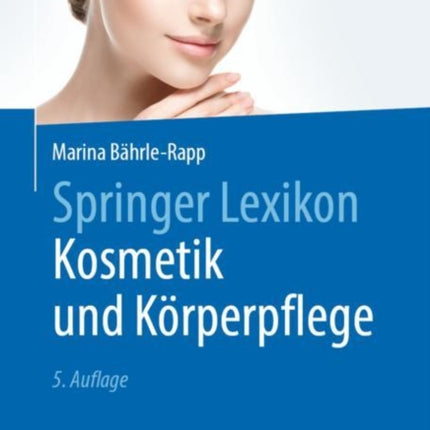 Springer Lexikon Kosmetik und Körperpflege