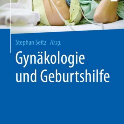 Gynäkologie und Geburtshilfe