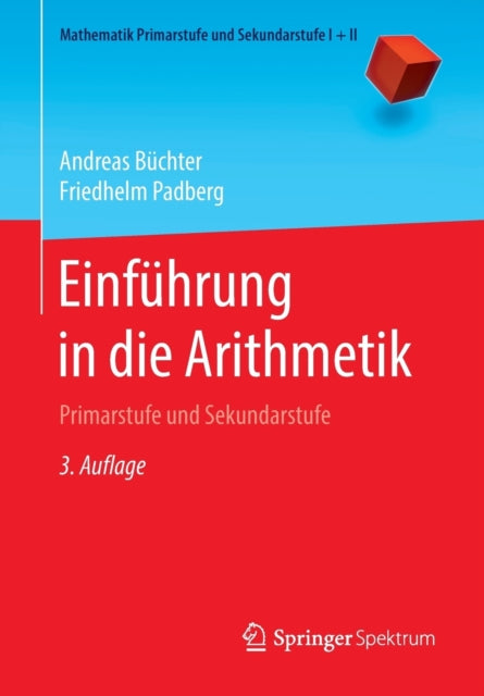 Einführung in die Arithmetik: Primarstufe und Sekundarstufe