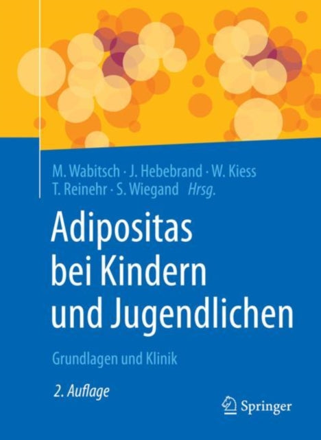 Adipositas bei Kindern und Jugendlichen: Grundlagen und Klinik