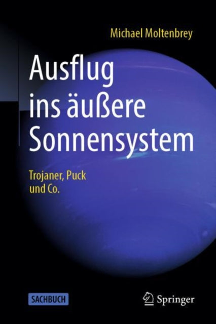 Ausflug ins äußere Sonnensystem: Trojaner, Puck