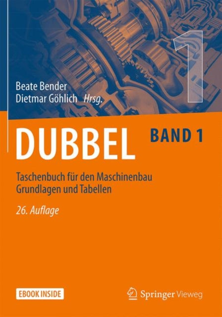 Dubbel Taschenbuch fr den Maschinenbau 1 Grundlagen und Tabellen