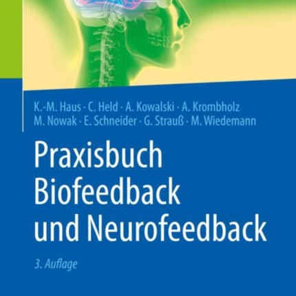 Praxisbuch Biofeedback und Neurofeedback