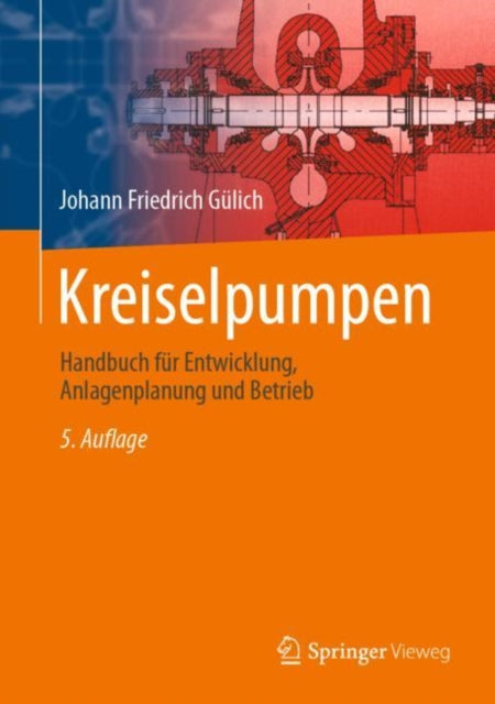 Kreiselpumpen: Handbuch für Entwicklung,