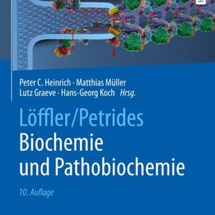 Löffler/Petrides Biochemie und Pathobiochemie