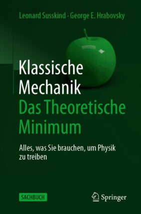 Klassische Mechanik: Das Theoretische Minimum: