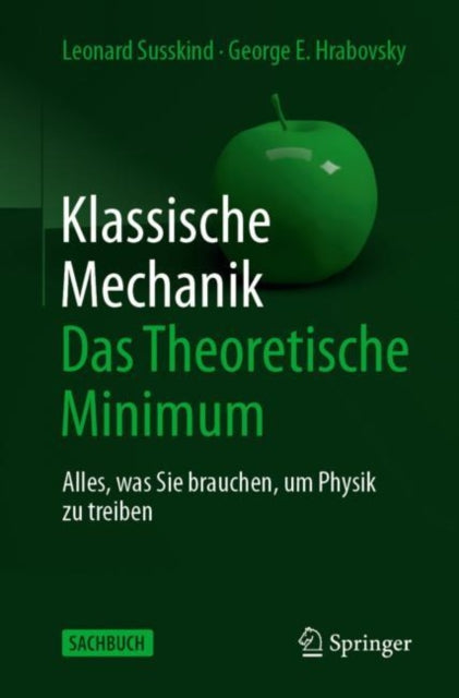 Klassische Mechanik: Das Theoretische Minimum: