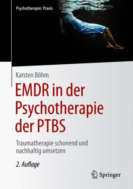 EMDR in der Psychotherapie der PTBS: