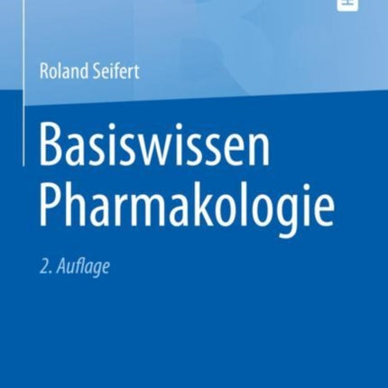 Basiswissen Pharmakologie