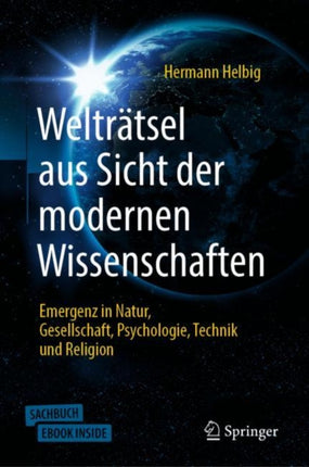 Welträtsel aus Sicht der modernen Wissenschaften