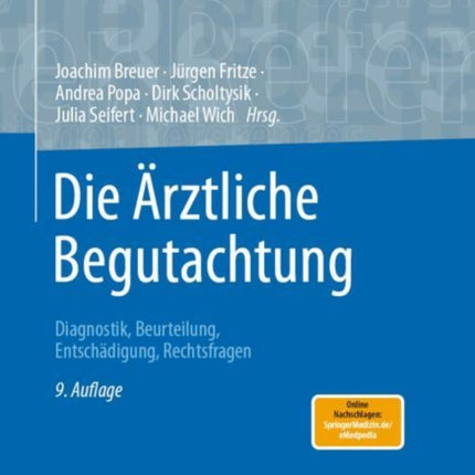 Die Ärztliche Begutachtung
