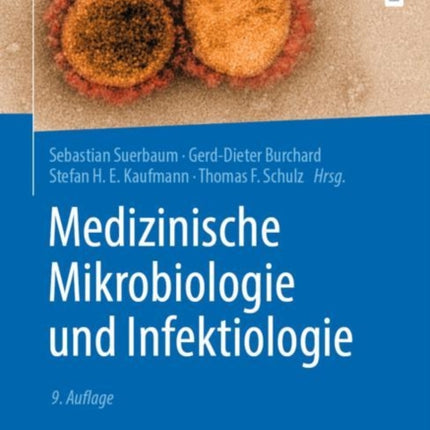 Medizinische Mikrobiologie und Infektiologie