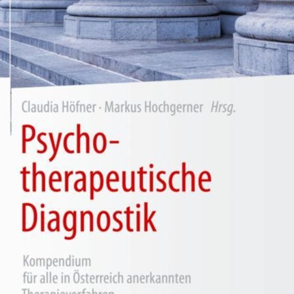 Psychotherapeutische Diagnostik: Kompendium für