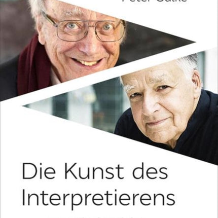 Die Kunst des Interpretierens: Gespräche über Schubert und Beethoven