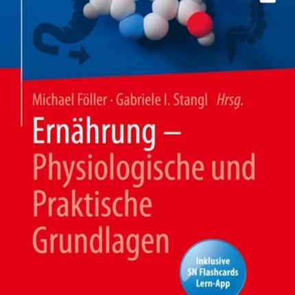 Ernhrung  Physiologische und Praktische Grundlagen