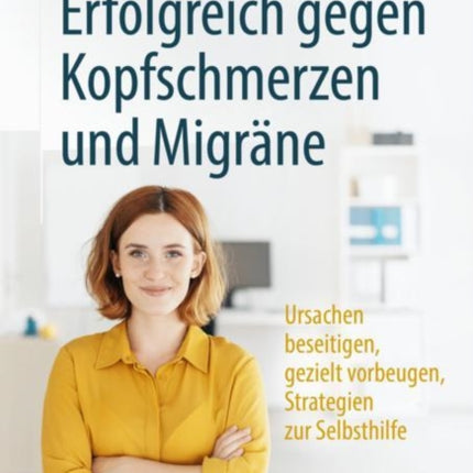 Erfolgreich gegen Kopfschmerzen und Migräne: