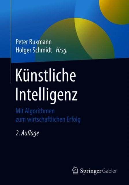 Künstliche Intelligenz: Mit Algorithmen zum