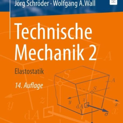 Technische Mechanik 2: Elastostatik