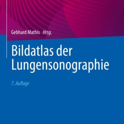 Bildatlas der Lungensonographie