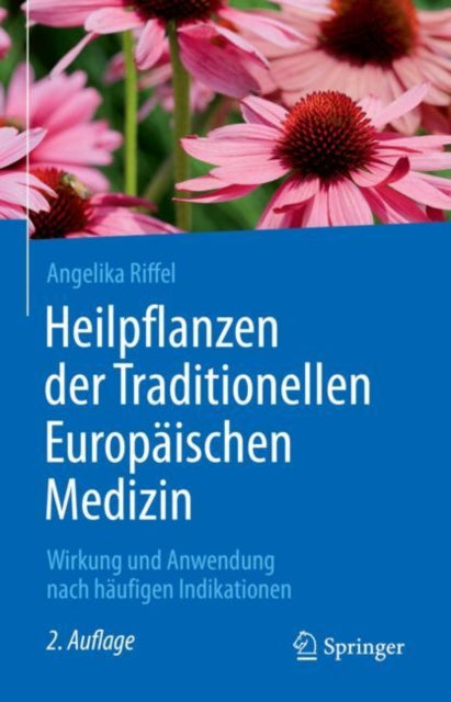 Heilpflanzen der Traditionellen Europäischen