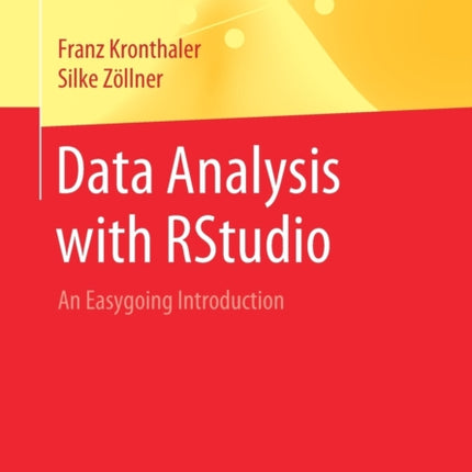 Data Analysis with RStudio: An Easygoing Introduction
