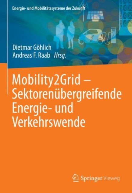 Mobility2Grid - Sektorenübergreifende Energie- und Verkehrswende