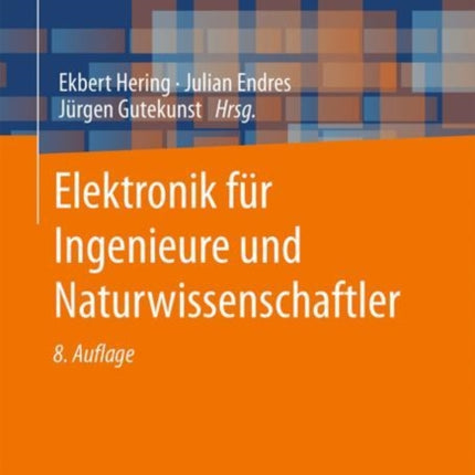 Elektronik für Ingenieure und Naturwissenschaftler