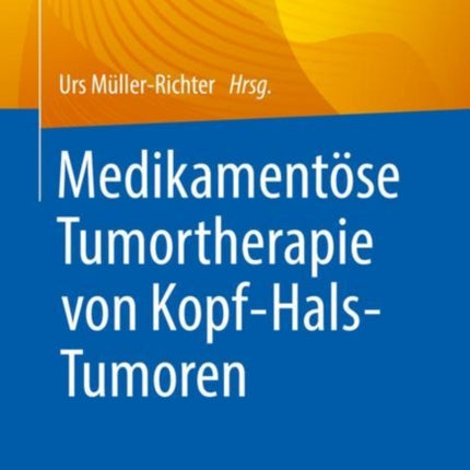 Medikamentöse Tumortherapie von Kopf-Hals-Tumoren