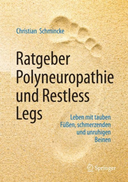 Ratgeber Polyneuropathie und Restless Legs: Leben