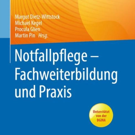 Notfallpflege - Fachweiterbildung und Praxis