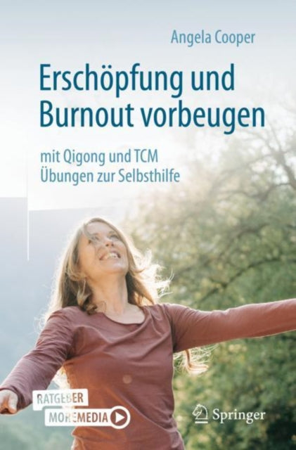 Erschöpfung und Burnout vorbeugen – mit Qigong