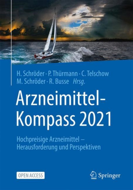 Arzneimittel-Kompass 2021: Hochpreisige Arzneimittel – Herausforderung und Perspektiven