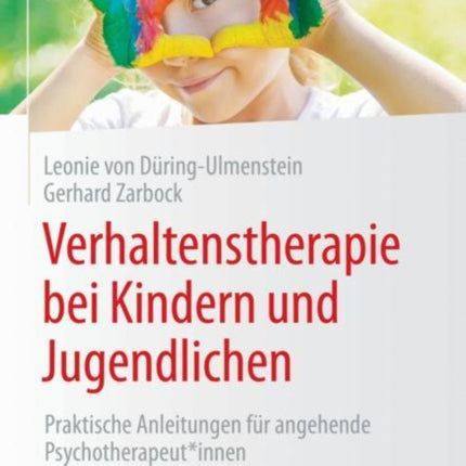 Verhaltenstherapie bei Kindern und Jugendlichen: