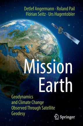 Mission Earth: Geodynamics and Climate Change