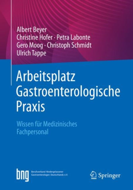 Arbeitsplatz Gastroenterologische Praxis: Wissen