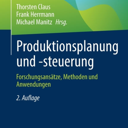 Produktionsplanung und -steuerung: