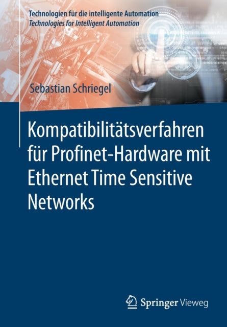 Kompatibilitätsverfahren für Profinet-Hardware mit Ethernet Time Sensitive Networks