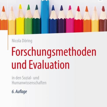 Forschungsmethoden und Evaluation in den Sozial- und Humanwissenschaften